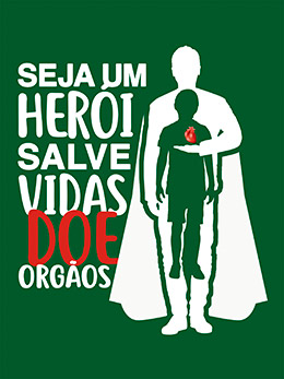 Campanha da Associação  Brasileira de Transplante de Órgãos (ABTO)