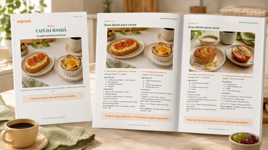 Ao adquirir o ebook Air Fryer para uma Pessoa o cliente recebe um bônus com receitas para o café da manhã